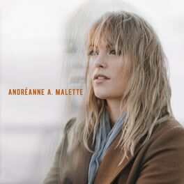 Album cover of Andréanne A. Malette