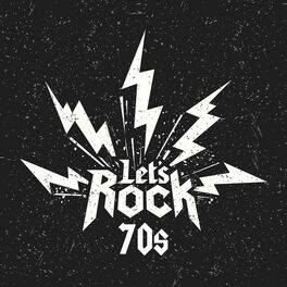 Album cover of Let's Rock 70s