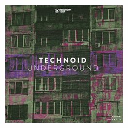 Album cover of Technoid Underground, Vol. 21