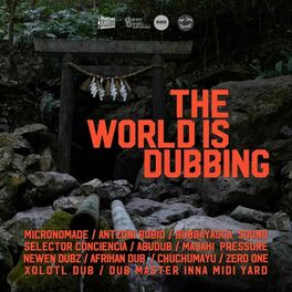 Album cover of The World is Dubbing