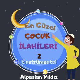 Album cover of En Güzel Çocuk İlahileri 2 Enstrümantal
