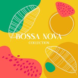 Album cover of Bossa Nova Collection: Gute Fahrt, Entspannende und anregende Straßenmusik