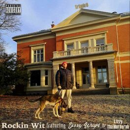 Album cover of Rockin Wit (feat. Dizzy Wright & Lizzy Tha Murderah)