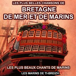 Album cover of Les plus belles chansons de Bretagne, de mer et de marins