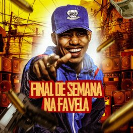 Album cover of Final de Semana na Favela
