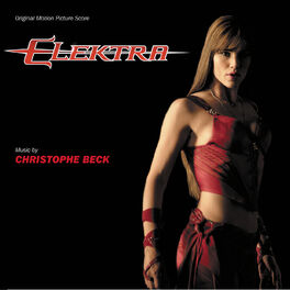 Album cover of Elektra (Original Motion Picture Score)