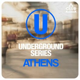 Album cover of Underground Series Athens