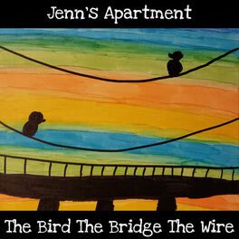 Album cover of The Bird the Bridge the Wire