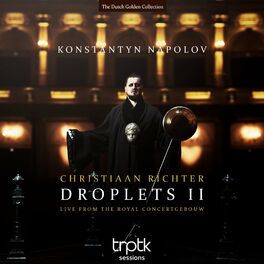 Album cover of Richter: Droplets II - Live from the Royal Concertgebouw (Live)