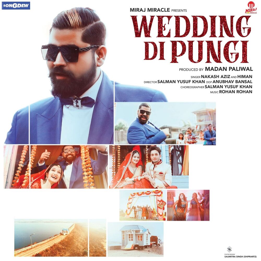 Wedding Di Pungi by Himan - Year of production 2019.