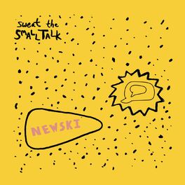 Album cover of Sweat the Small Talk
