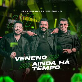 Album cover of Veneno / Ainda há Tempo