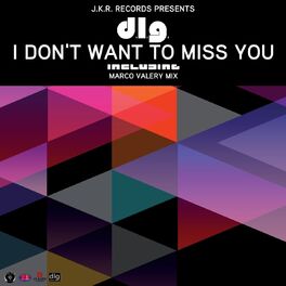 Album cover of I Don't Want to Miss You