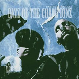 Album cover of Dayz of the Championz