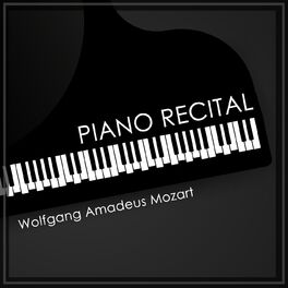 Album cover of A Piano Recital: Wolfgang Amadeus Mozart