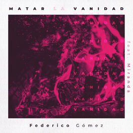 Album cover of Matar la Vanidad