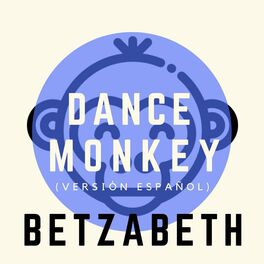 Album cover of Dance Monkey (Versión Español)
