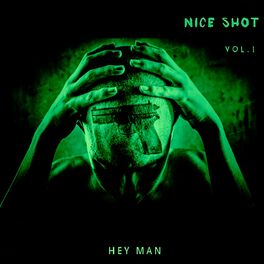 Album cover of Nice Shot, Vol. 1