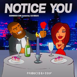 Album cover of Notice You (feat. Lea Odalis & Coup)