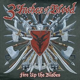 Album cover of Fire Up The Blades [Special Edition]