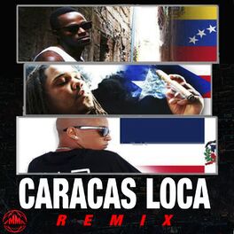 Album cover of Caracas Loca (Remix)