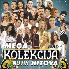 Album cover of Mega Kolekcija Novih Hitova 1