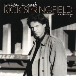 Album cover of Written In Rock: The Rick Springfield Anthology