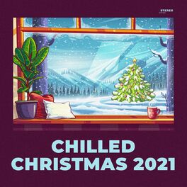Album cover of Chilled Christmas 2021