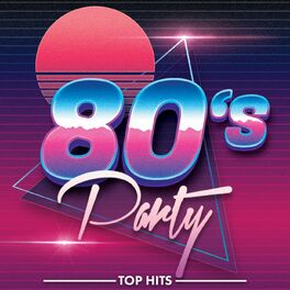 Album cover of 80s Party Hits