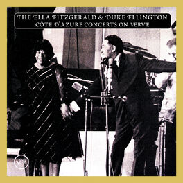 Album cover of The Ella Fitzgerald & Duke Ellington Cote D'Azur Concerts On Verve