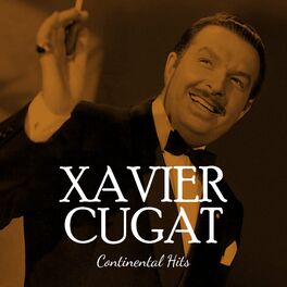 Album cover of Xavier Cugat Continental Hits