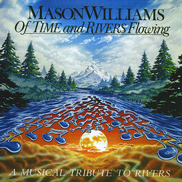 Album cover of Of Time & Rivers Flowing