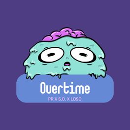 Album cover of Overtime (feat. Loso & S.O.)