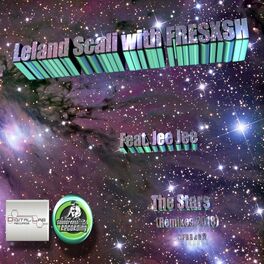 Album cover of FRESXSH (The Stars Remixes) (feat. Jee Jee & Leland Scali)