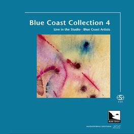 Album cover of Blue Coast Collection 4 (Audiophile Edition SEA)