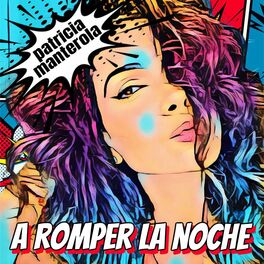 Album cover of A Romper La Noche