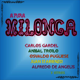 Album cover of A Pura Milonga
