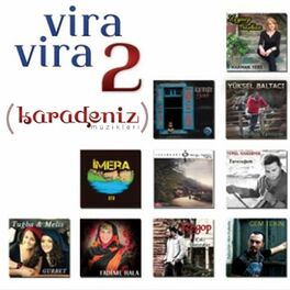 Album cover of Vira Vira, Vol. 2 (Karadeniz Müzikleri)
