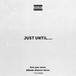 Album cover of Just Until....