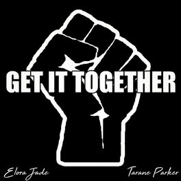 Album cover of Get It Together (feat. Parker)