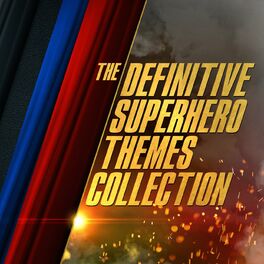 Album cover of The Definitive Superhero Themes Collection