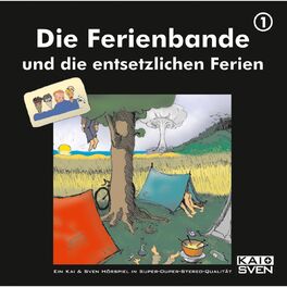 Album cover of Folge 1: Die Ferienbande und die entsetzlichen Ferien