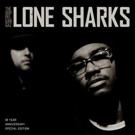 Album cover of Lone Sharks (10 Year Anniversary Special Edition)