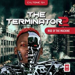 Album cover of Terminator 2 (The Rise Of The Machine)