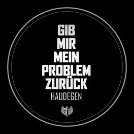 Album cover of Gib mir mein Problem zurück