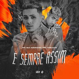 Album cover of É sempre assim (feat. MC Gui Andrade)