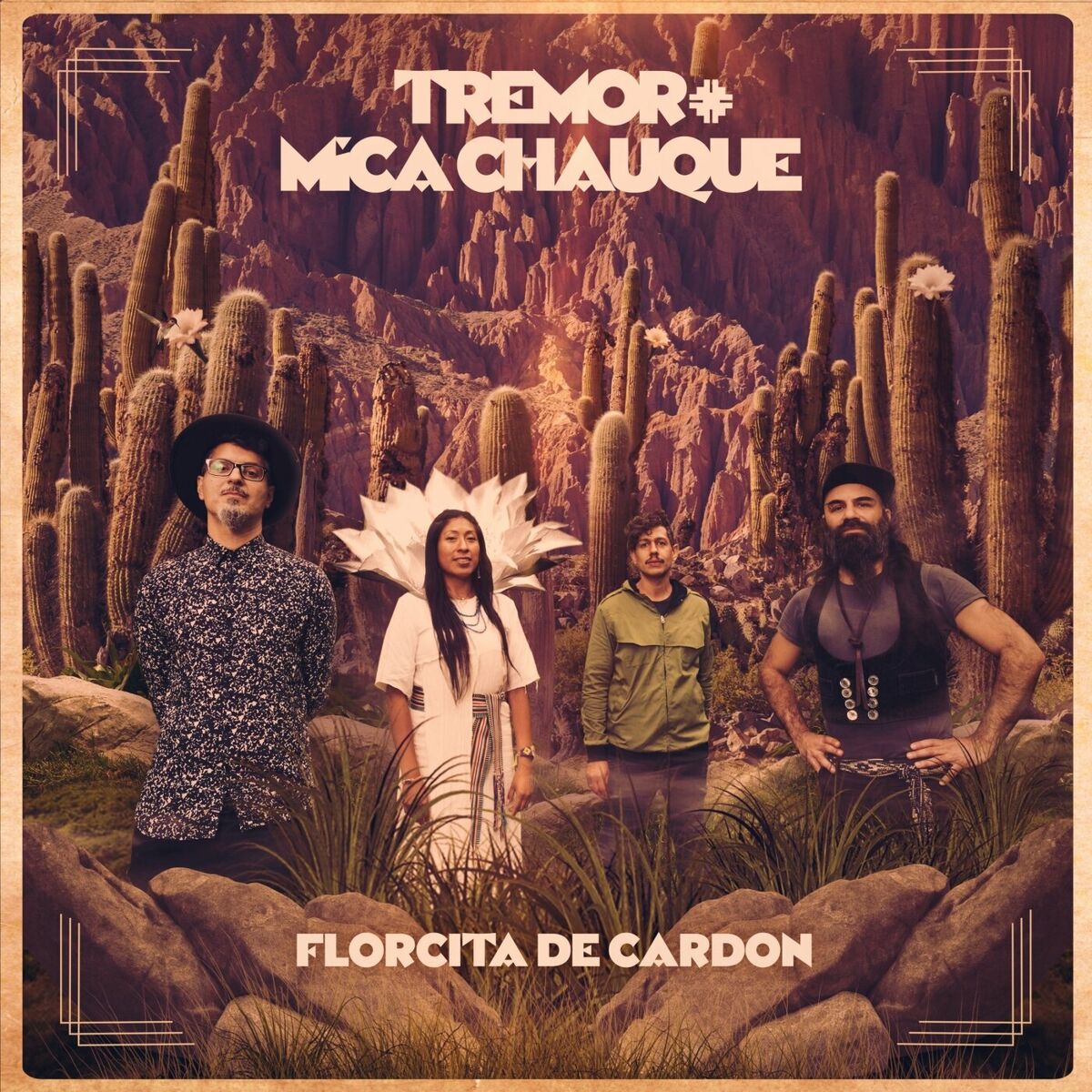 Tremor - Florcita de Cardon: letras y canciones | Escúchalas en Deezer