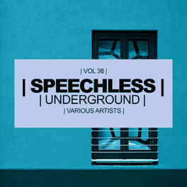 Album cover of Speechless Underground, Vol. 36