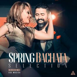 Album cover of Spring Bachata Selection