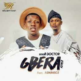 Album cover of Small Doctor (Gbera Remix) [feat. Reminisce]